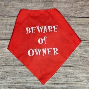 Beware of owner dog bandana